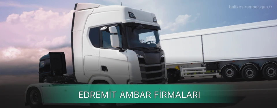 Edremit Ambar Taşımacılık