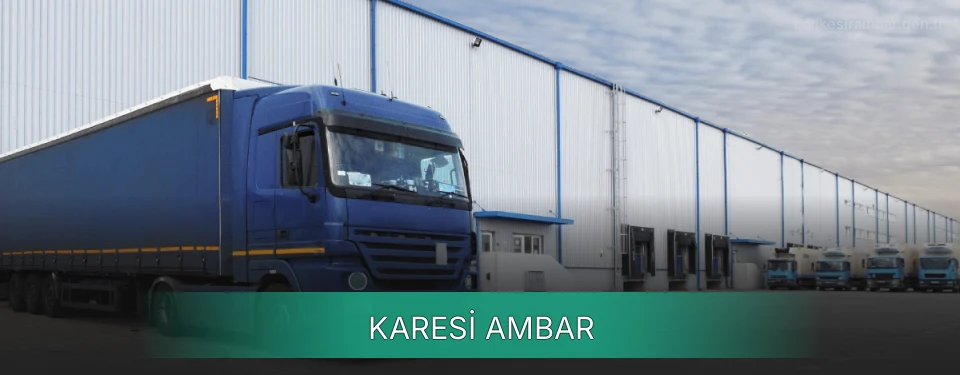 Karesi Ambar Kargo Karesi Ambar Kargo