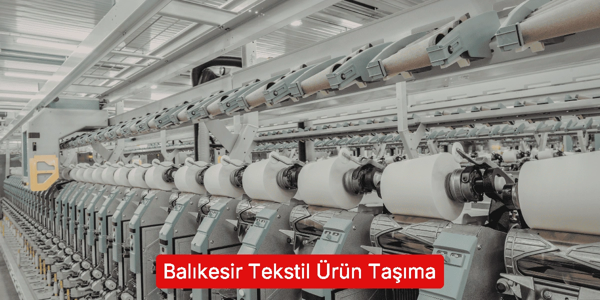 Tekstil Ürün Taşıma