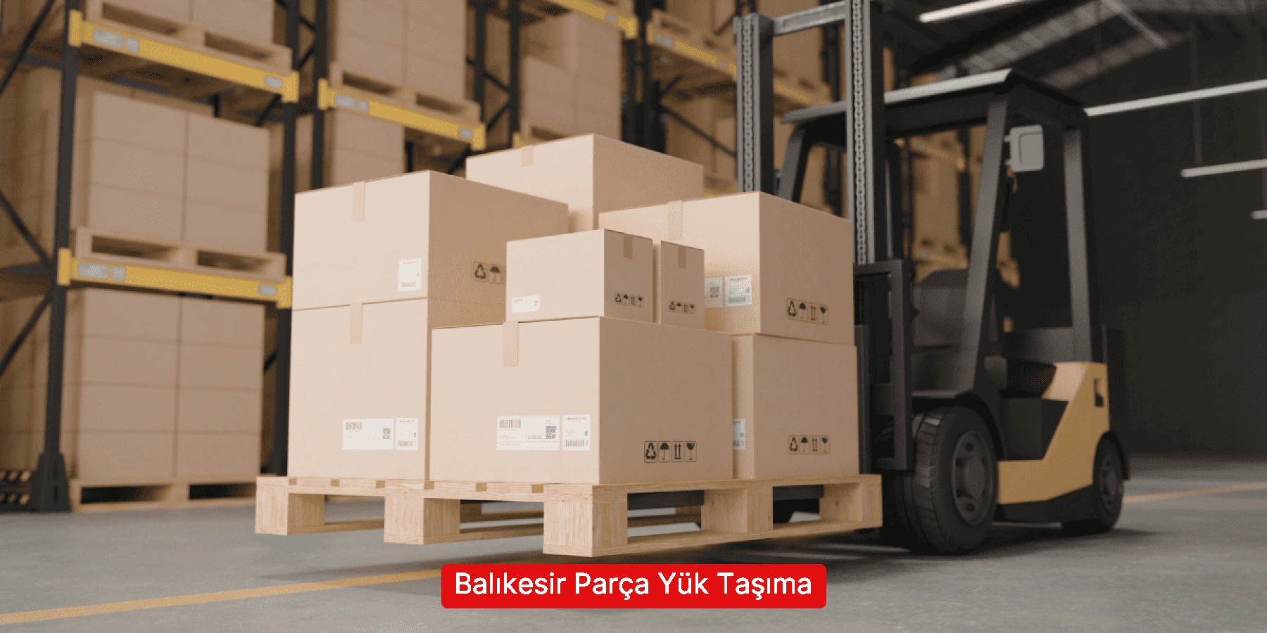 Parça Yük Taşıma