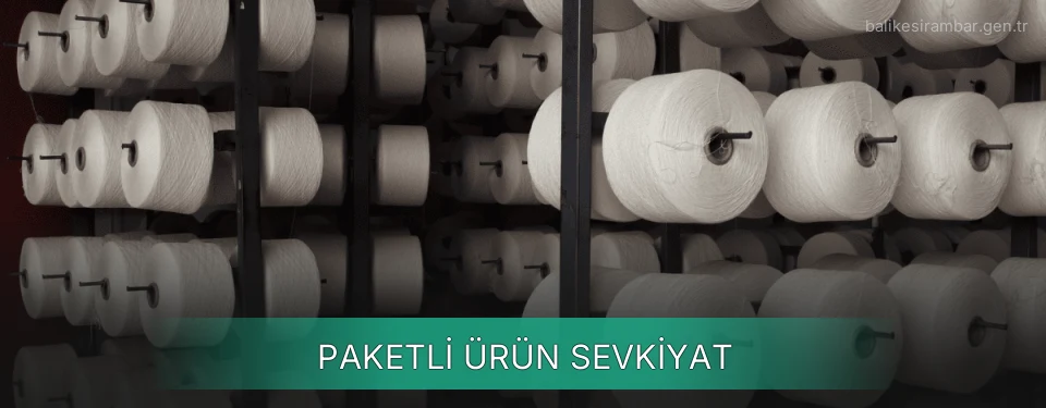 Balıkesir Paketli Ürün Ambar Firmaları Balıkesir Paketli Ürün Ambar Firmaları